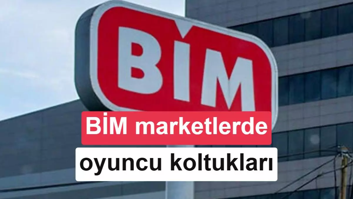 BİM marketler XDrive oyuncu koltuğu satacak