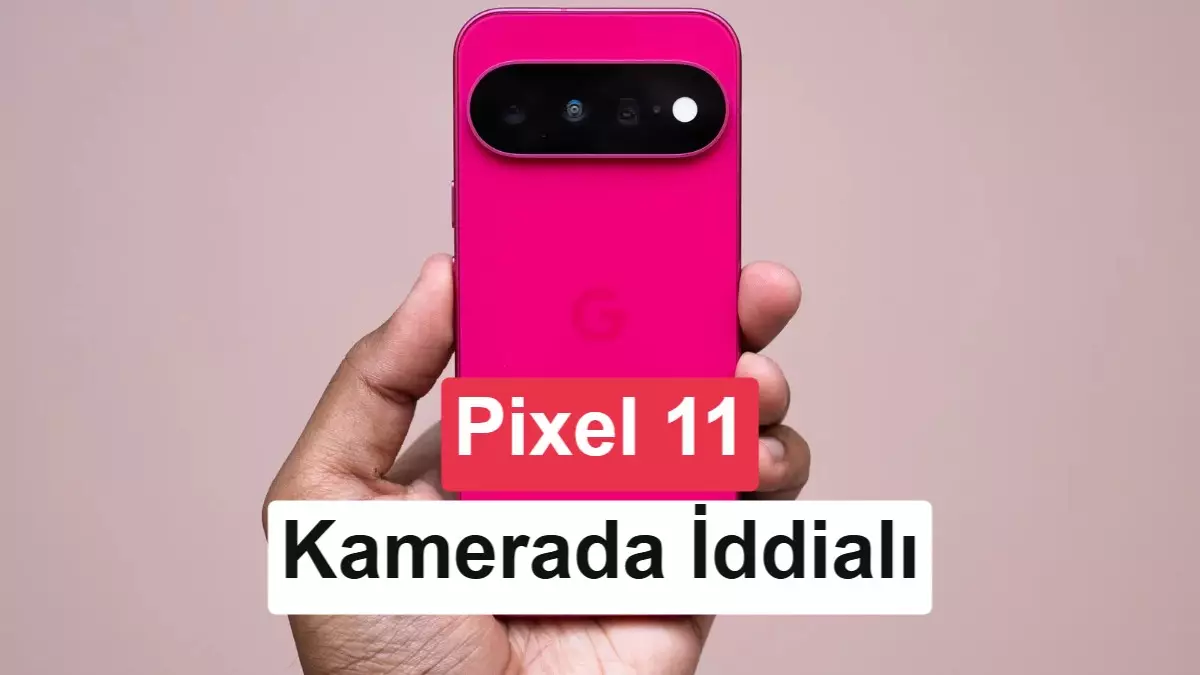 Google Pixel 11 tanıtıldı: Tensor G6, 30 saat pil ömrü ve dahası