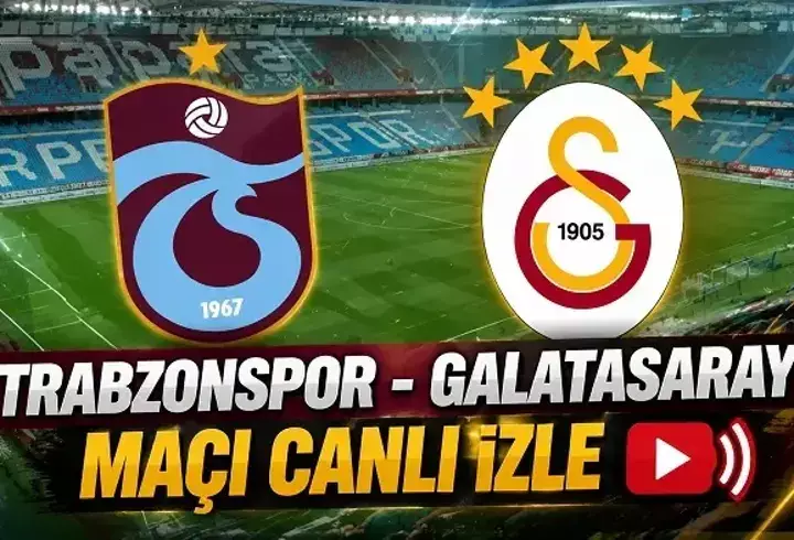 TRABZONSPOR - GALATASARAY MAÇI CANLI İZLE BEIN SPORTS 1 ŞİFRESİZ | Süper Lig Galatasaray Trabzonspor derbi maçı canlı yayın bilgileri