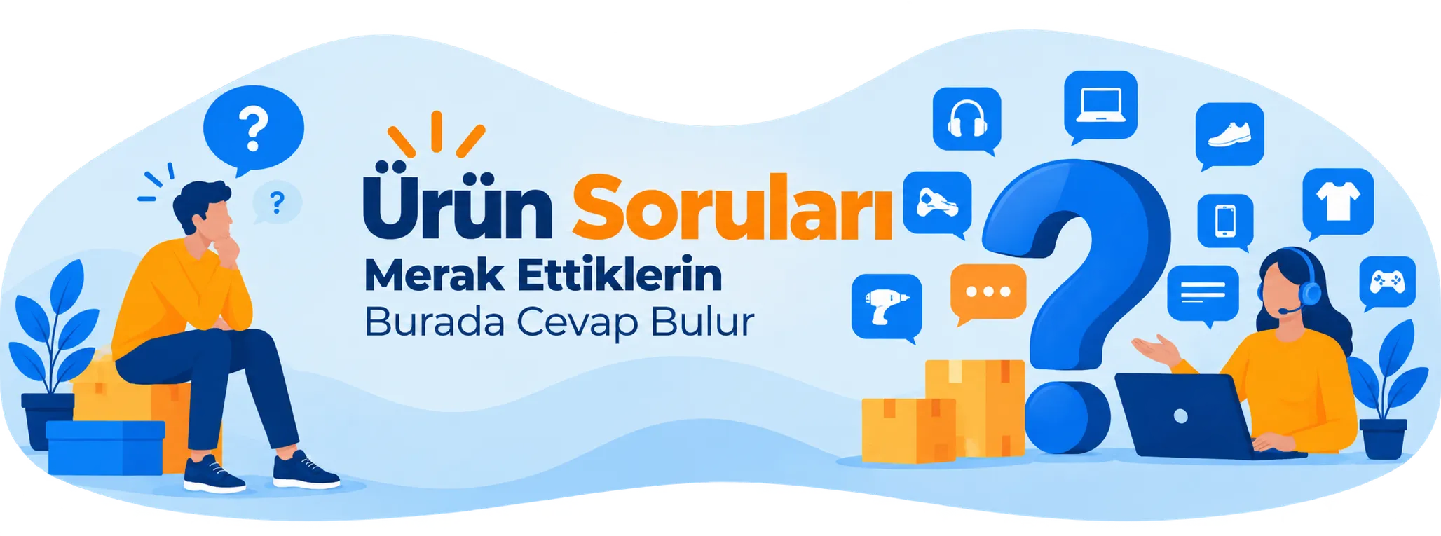 Ürün Soruları